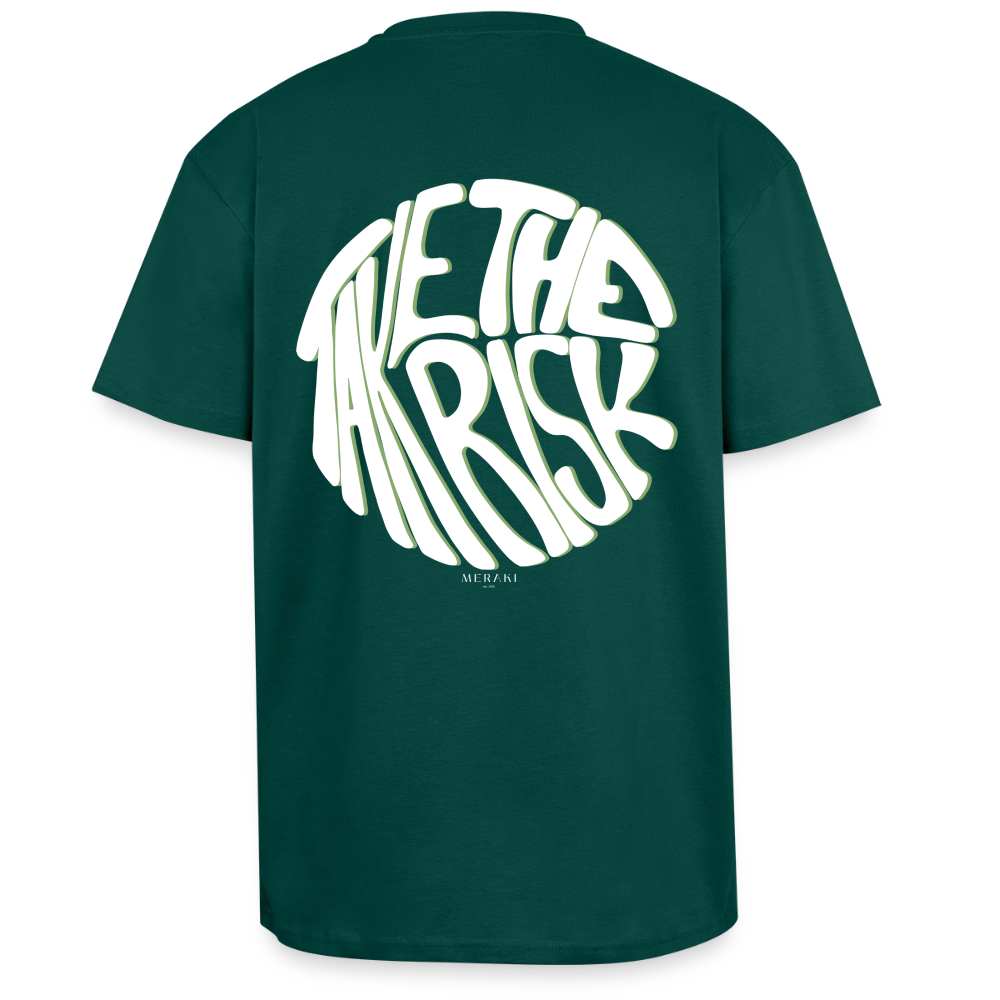 Oversized Heavyweight T-Shirt - TAKE THE RISK - hunter Green