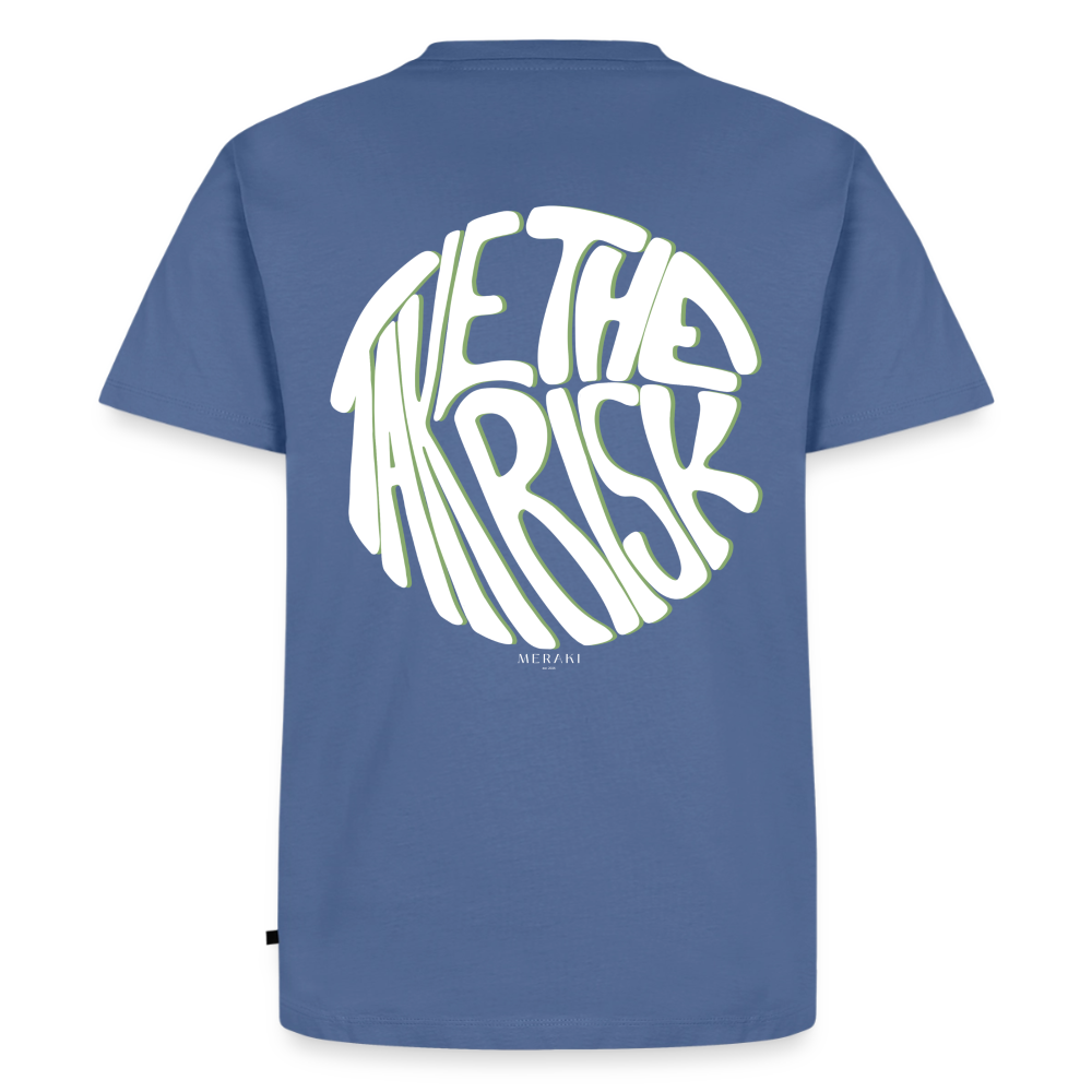 Männer Premium T-Shirt - TAKE THE RISK - Taubenblau
